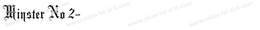 Minster No 2字体转换